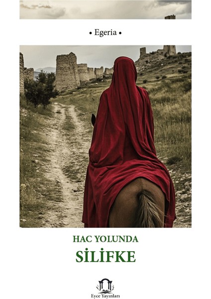 Hac Yolunda Silifke