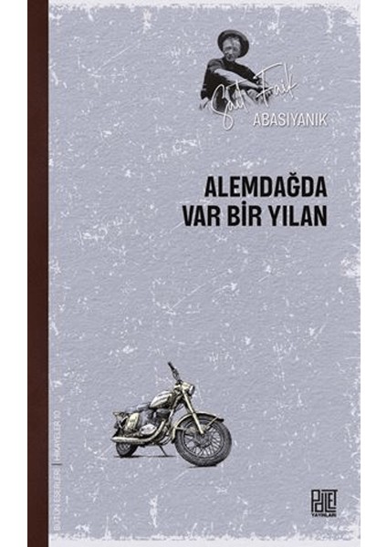 Alemdağda Var Bir Yılan