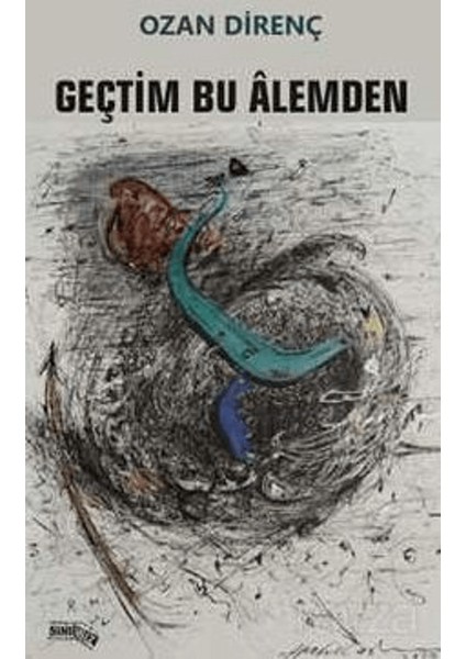 Geçtim Bu Alemden