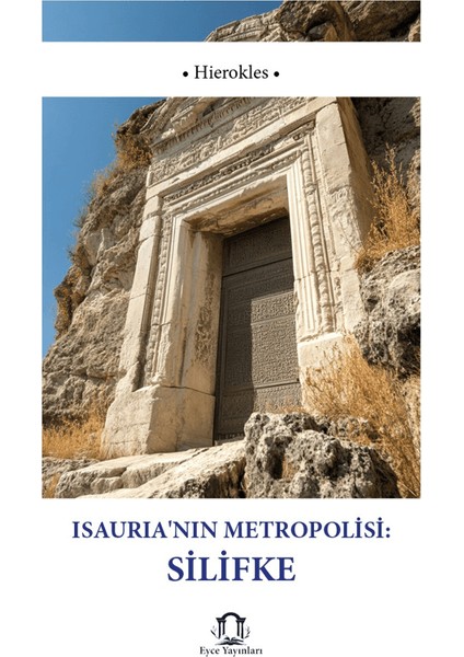 Isauria’nın Metropolisi Silifke