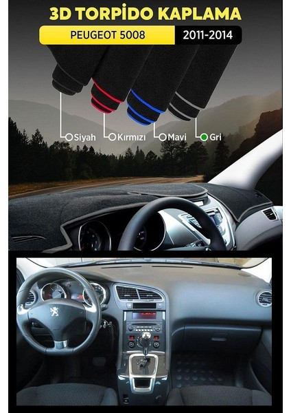 Peugeot 5008 (2011-2014) 3D Torpido Koruma Kılıfı - Ön Göğüs Kaplama - Gri Şerit