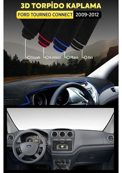 Ford Tourneo Connect (2009-2012) 3D Torpido Kılıfı Panel Koruyucu Göğüs Kaplama - Mavi Şerit