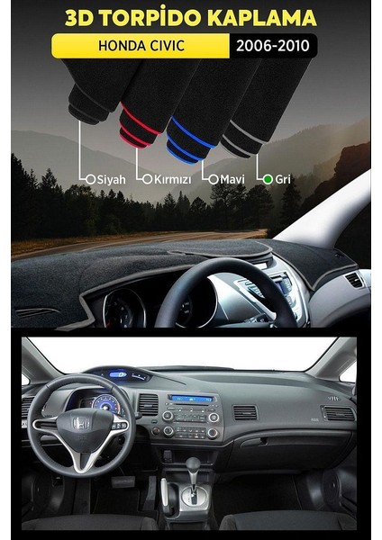 Honda Cıvıc (2006-2010) 3D Torpido Koruma Kılıfı - Ön Göğüs Panel Kaplama - Gri Şerit