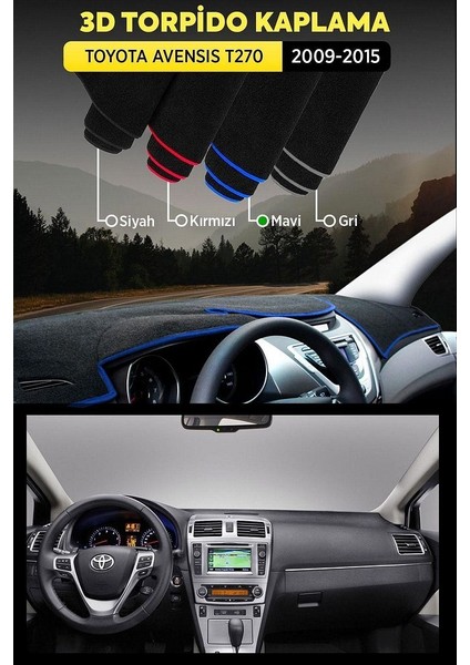 Toyota Avensıs T270 (2009-2015) 3D Torpido Kılıfı Panel Koruyucu Göğüs Kaplama - Mavi Şerit