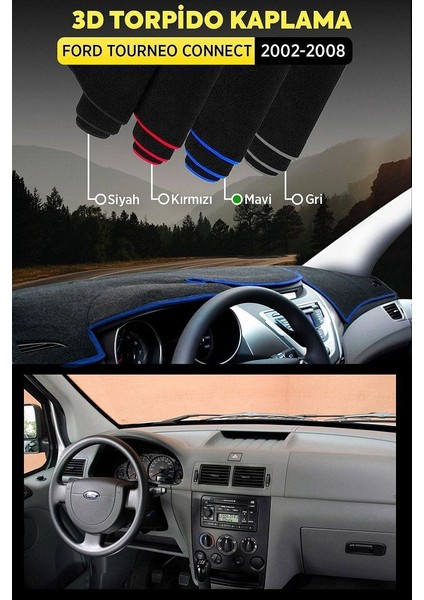 Ford Tourneo Connect (2002-2008) 3D Torpido Kılıfı Panel Koruyucu Göğüs Kaplama - Mavi Şerit