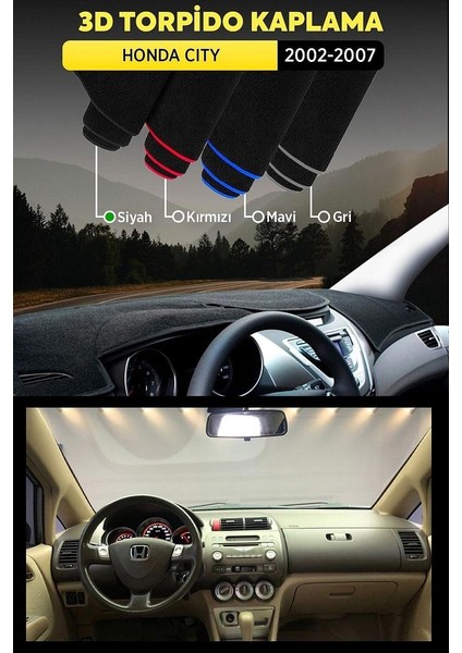 Honda Cıty (2002-2007) 3D Torpido Koruma Kılıfı - Ön Göğüs Panel Kaplama - Siyah Şerit
