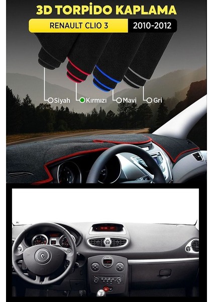 Renault Clio 3 (2010-2012) 3D Torpido Koruma Kılıfı - Ön Göğüs Kaplama - Kırmızı Şerit