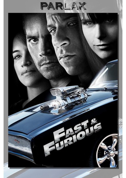 Hızlı ve Öfkeli, Fast And Furious Film Poster-Duvar Kağıdı Yüksek Kalite Baskı