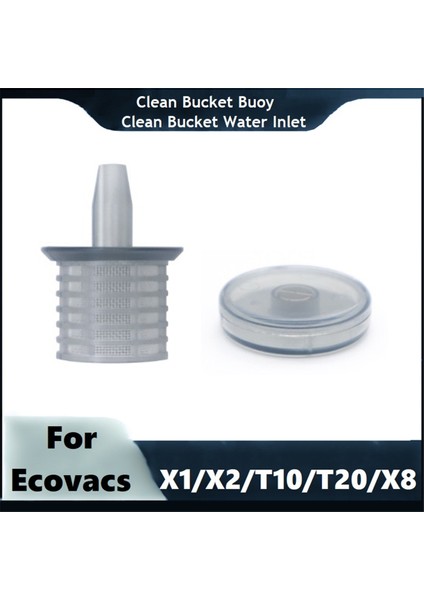 Ecovacs Deebot X1/X2/T10/T20/X8 Elektrikli Süpürge Için Temiz Kova Şamandırası ve Su Girişi Temiz Su Tankı Şamandıra Parçaları (Yurt Dışından)