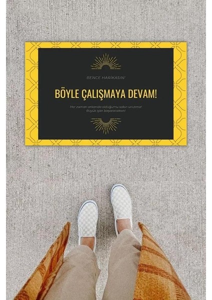 Dijital Baskı Dekoratif Not: Bence Harikasın Sarı-Siyah Kapı Önü Paspası K-1275