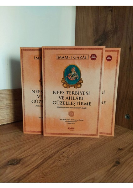 Nefs Terbiyesi ve Ahlakı Güzelleştirme