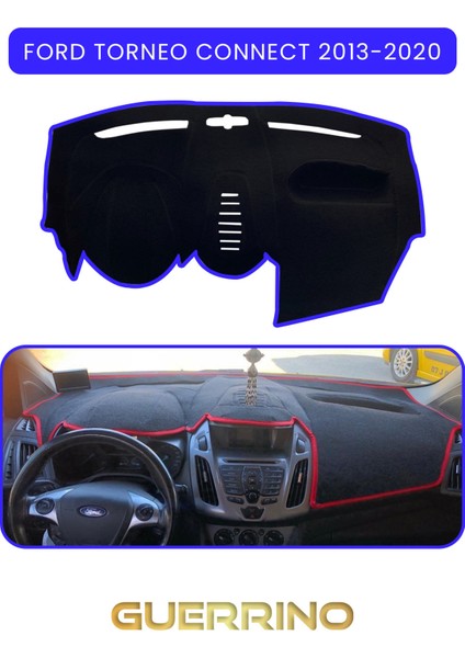 Ford Torneo Connect (2013-2020)TORPİDO Koruma Halısı Mavi Kenar