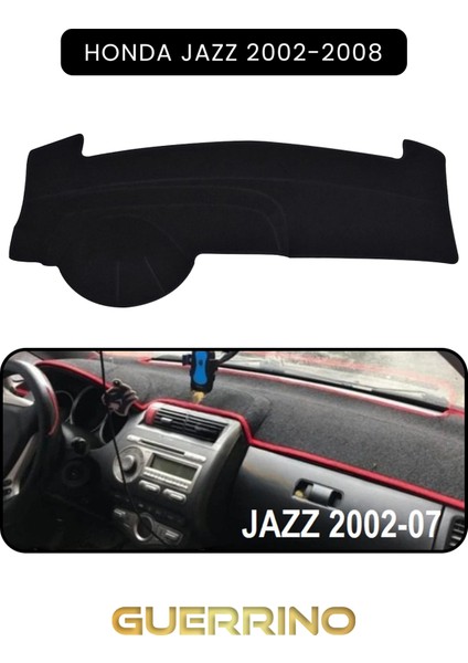 Honda Jazz 2002-2008TORPİDO Koruma Halısı Siyah Kenar