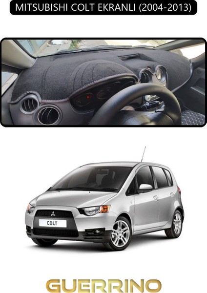 Mıtsubıshı Colt Ekranlı 2004-2013TORPİDO Koruma Halısı Siyah Kenar
