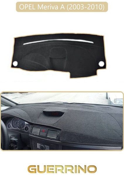 Opel Meriva A (2003-2010)TORPİDO Koruma Halısı Bej Kenar