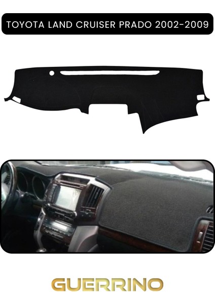 Toyota Land Cruıser Prado 2002-2009TORPİDO Koruma Halısı Siyah Kenar