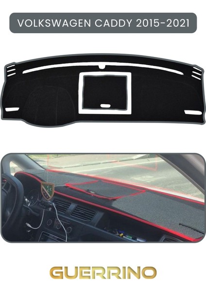 Volkswagen Caddy (2015-2021)TORPİDO Koruma Halısı Gri Kenar
