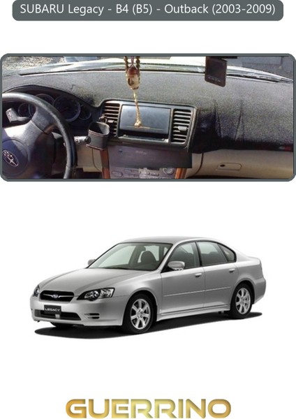 Subaru Legacy / B4 (B5) / Outback (2003-2009)TORPİDO Koruma Halısı Gri Kenar