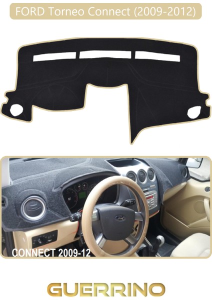 Ford Torneo Connect (2009-2012)TORPİDO Koruma Halısı Bej Kenar