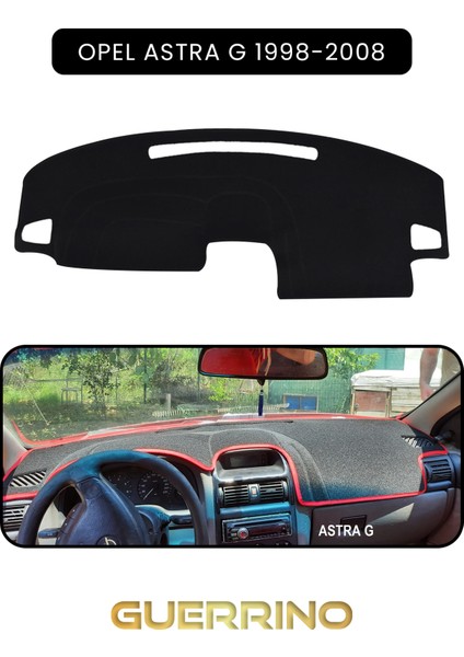 Opel Astra G 1998-2008TORPİDO Koruma Halısı Siyah Kenar