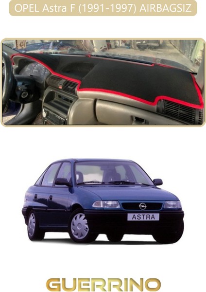 Opel Astra F 1991-1997 Aırbagsıztorpido Koruma Halısı Bej Kenar