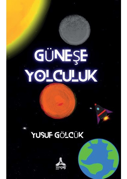 Güneş’e Yolculuk