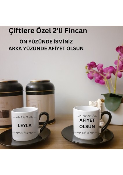 Çiftlere Özel Afiyet Olsun Temalı Isimlerinizin Bulunduğu 2'li Türk Kahvesi Fincanlar fiyatları