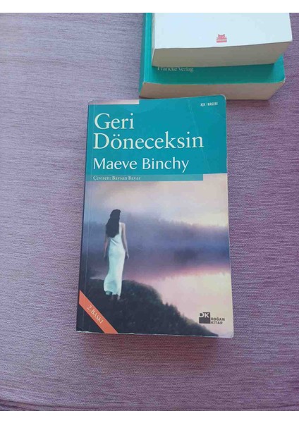 Geri Döneceksin Maeve Binchy