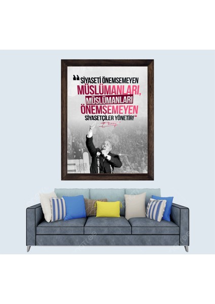 Necmettin Erbakan Sözü Çerçeveli Duvar Tablosu 30X45 cm