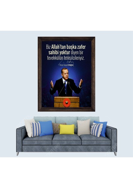 Cumhurbaşkanımız Recep Tayyip Erdoğan Sözü Çerçeveli Duvar Tablosu 20X30 cm