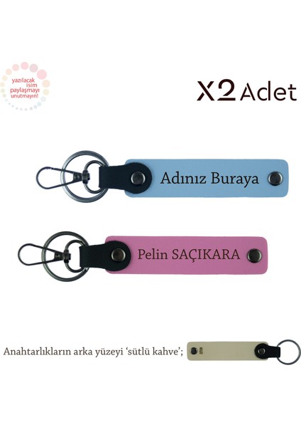 Yeni Işe Başlayanlara, Isim Yazılı 2’li Anahtarlık Seti, Gök Mavi-Pembe-Sütlü Kahve