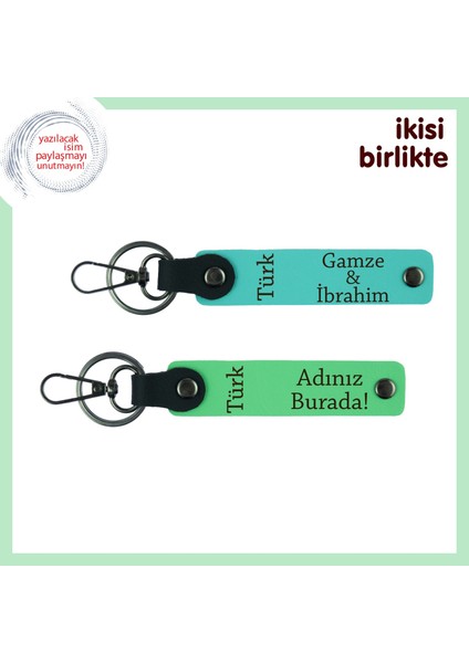 Milli Ruhla Hazırlanmış Türk Yazısı Temalı, Sevgili Ismine Anahtarlık Seti, Turkuaz-Yeşil