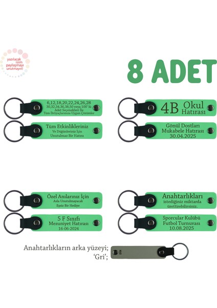 Sınıf Öğrencilerinden Öğretmene Anlamlı Hediye, 8'li Set, Isim Yazılabilir Anahtarlık, F Yeşil & Gri
