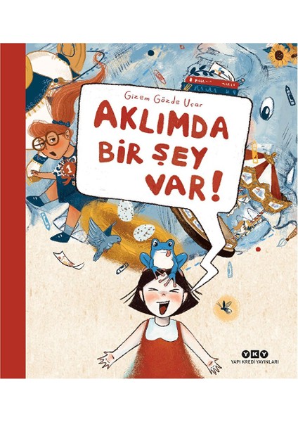 Aklımda Bir Şey Var!