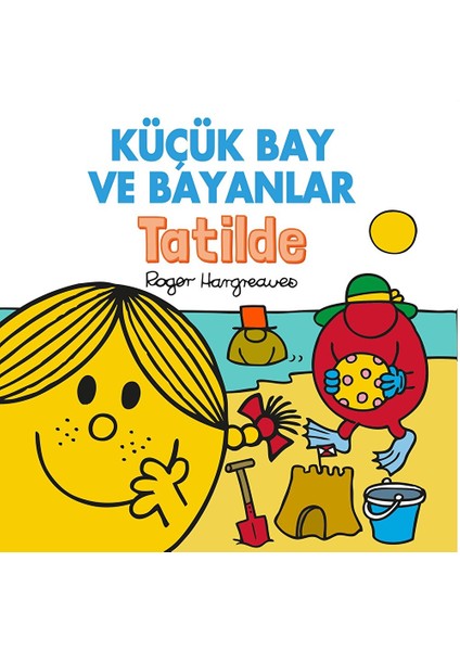 Küçük Bay ve Bayanlar Tatilde