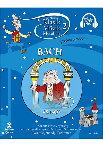 Klasik Müzik Masalları : Bach