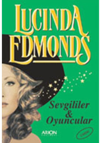 Sevgililer Oyuncular - Lucinda Edmonds (1999 Basım)