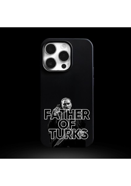 iPhone 14 Plus Uyumlu Atatürk Father Of Turks Baskılı Lansman Kılıf