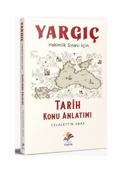 Yayınları Yargıç Hakimlik Sınavına Özel Tarih Konu Anlatımı
