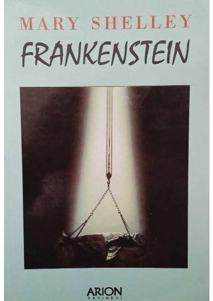 Frankenstein - Mary Shelley (1996 Basım)