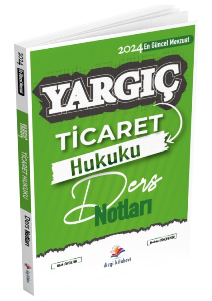 Yayınları Yargıç Hakimlik ve Hmgs Ticaret Hukuku Ders Notları 4. Baskı 2024 Mustafa Dinçdemir