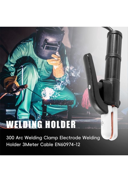 Yüksek Kaliteli 300 Ark Kaynak Kelepçesi Elektrot Kaynak Tutucu 3 Metre Kablo EN60974-12 (Yurt Dışından)
