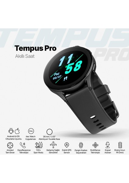 Tempus Pro Amoled Siyah Unisex Akıllı Saat