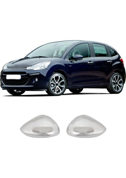 Citroen C3 Uyumlu 2009-2016 Krom Ayna Kapağı 2 Parça Paslanmaz Çelik fiyatları