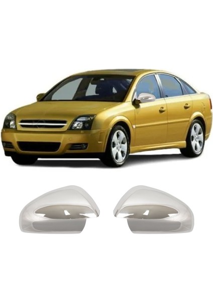 Opel Vectra-C Uyumlu 2002-2008 Krom Ayna Kapağı 2 Parça Paslanmaz Çelik fiyatları