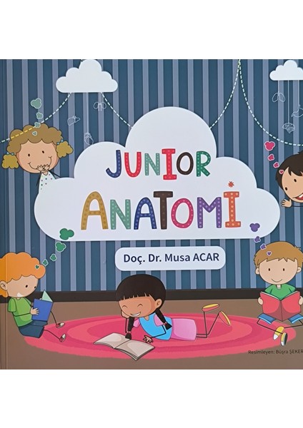 Junıor Anatomi / Doç.Dr. Musa Acar