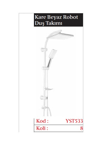 Kare Beyaz Robot Duş Takımı