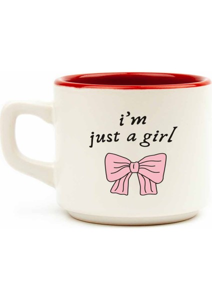 I Am Just A Girl! Venüs Kupa - Hediyelik Kupa Fincan Mug