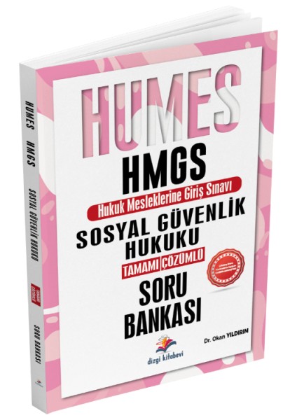 Yayınları 2025 Humes Hmgs Sosyal Güvenlik Hukuku Tamamı Çözümlü Soru Bankası