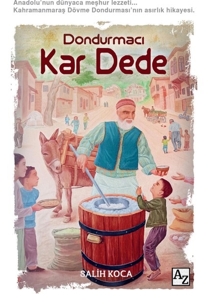 Dondurmacı Kar Dede- Salih Koca